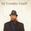Dj trouble Enuff - @denuff - Poshmark